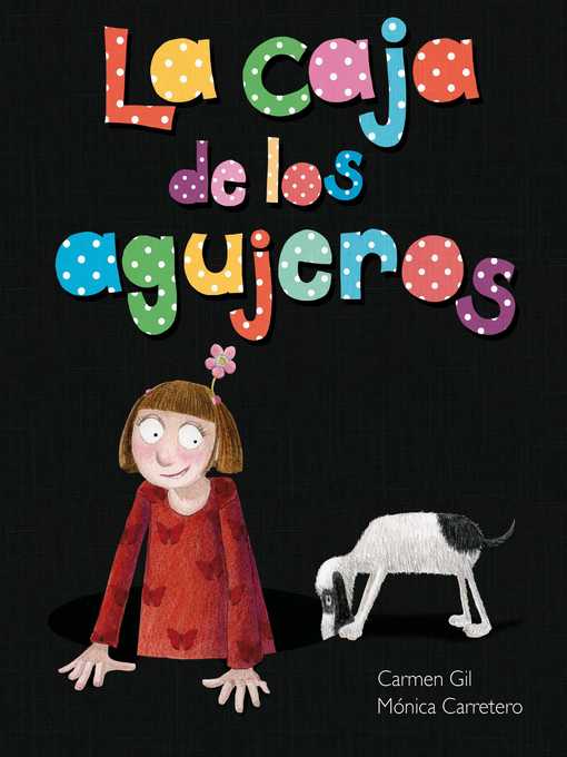 Title details for La caja de los agujeros (The Box of Holes) by Carmen Gil - Available